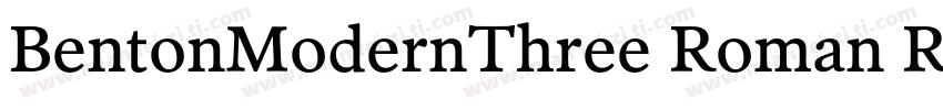 BentonModernThree Roman Regular字体转换